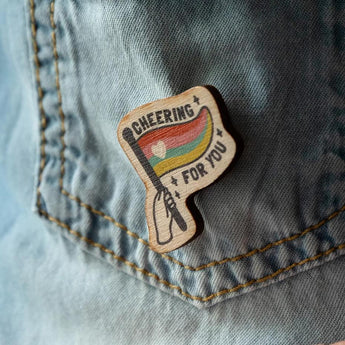 Cheering For You Positive Flag Wooden Pin