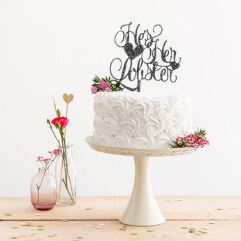 He's Her Lobster Engagement Wedding Party Topper