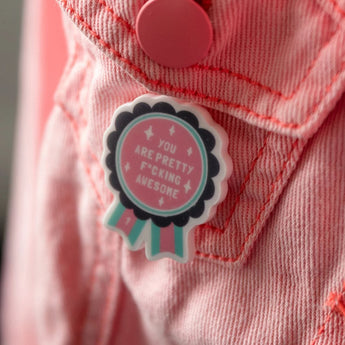 You Are Awesome Pink And Blue Rosette Affirmation Pin