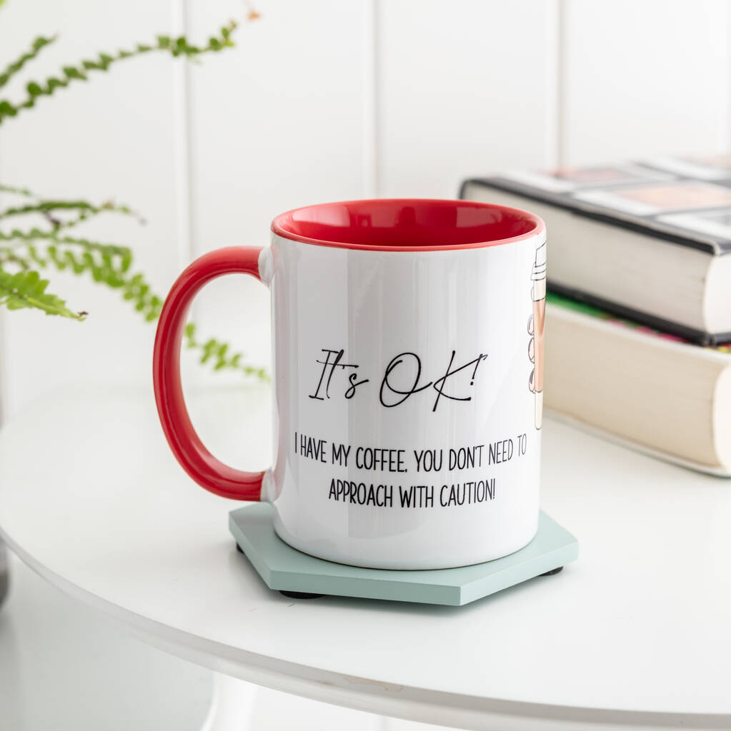 Personalised It's Ok Office Coffee Two Toned Mug
