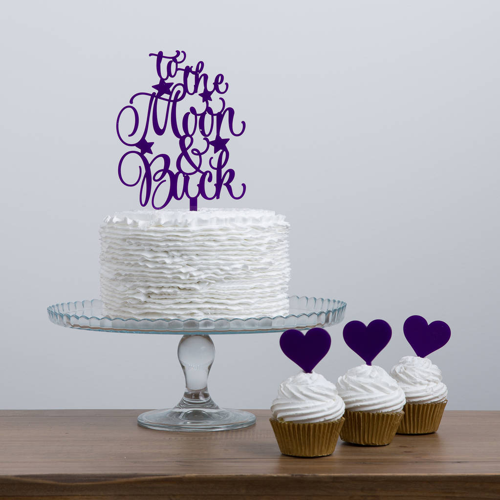 To The Moon And Back Quote Cake Topper with Star Detailing